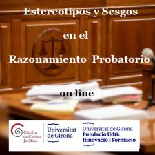 On line: Estereotipos y Sesgos en el Razonamiento Probatorio